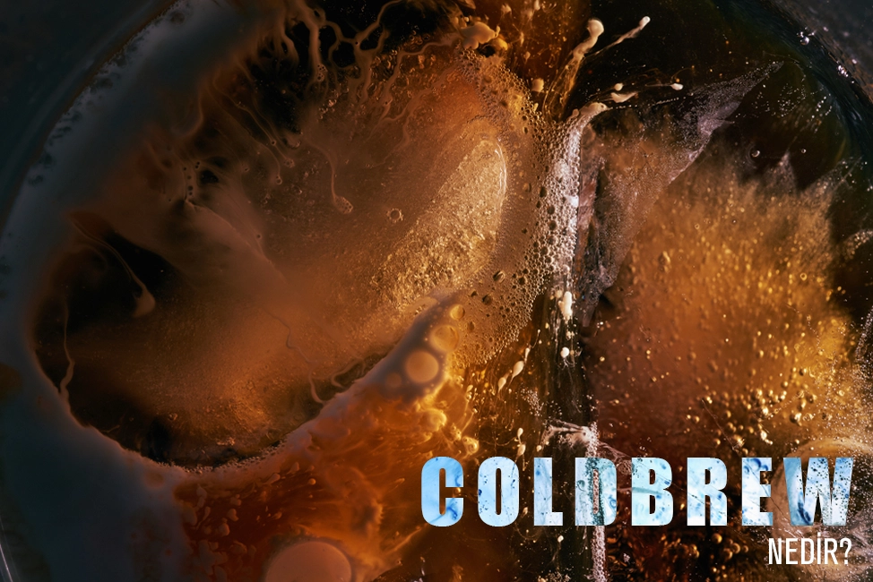 Cold Brew Demleme Yani Soğuk Demleme Nedir?